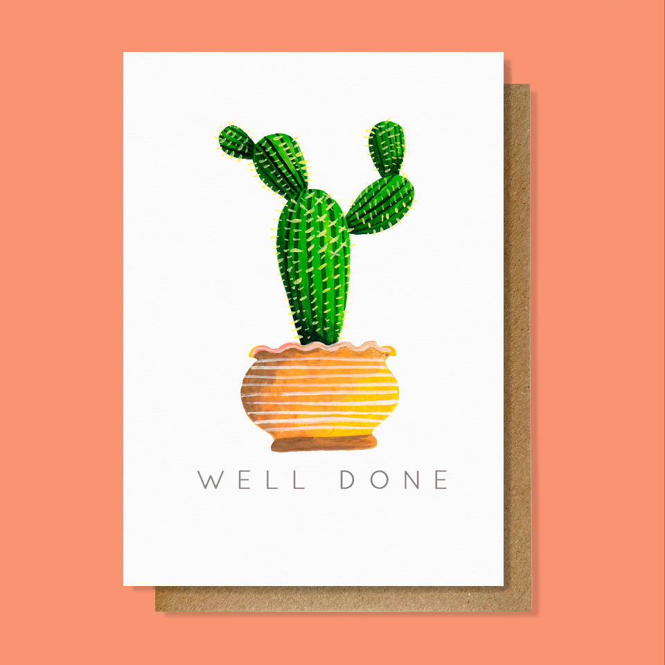 Well Done Cactus